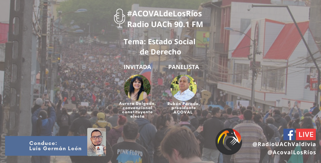 #ACOVALdeLosRíos en Radio UACh: Estado Social de Derecho